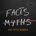 Pork Myths Debunked: Separating Fact from Fiction